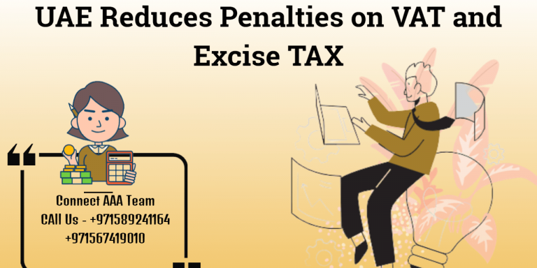UAE Reduces Penalties on VAT and Excise TAX